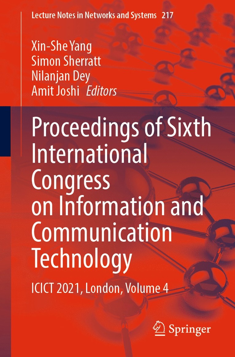 Xin-She Yang, Simon Sherratt, Nilanjan Dey, Amit Joshi - Proceedings of Sixth International Congress on Information and Communication Technology, Häftad