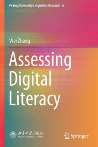 bokomslag Assessing Digital Literacy