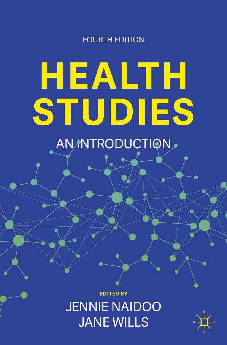 Jennie Naidoo, Jane Wills - Health Studies, Häftad