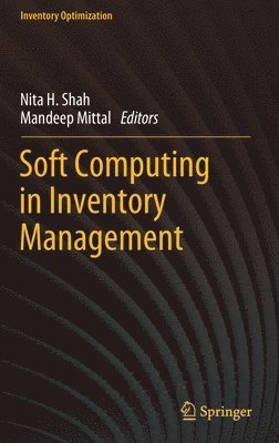 Soft Computing in Inventory Management 1