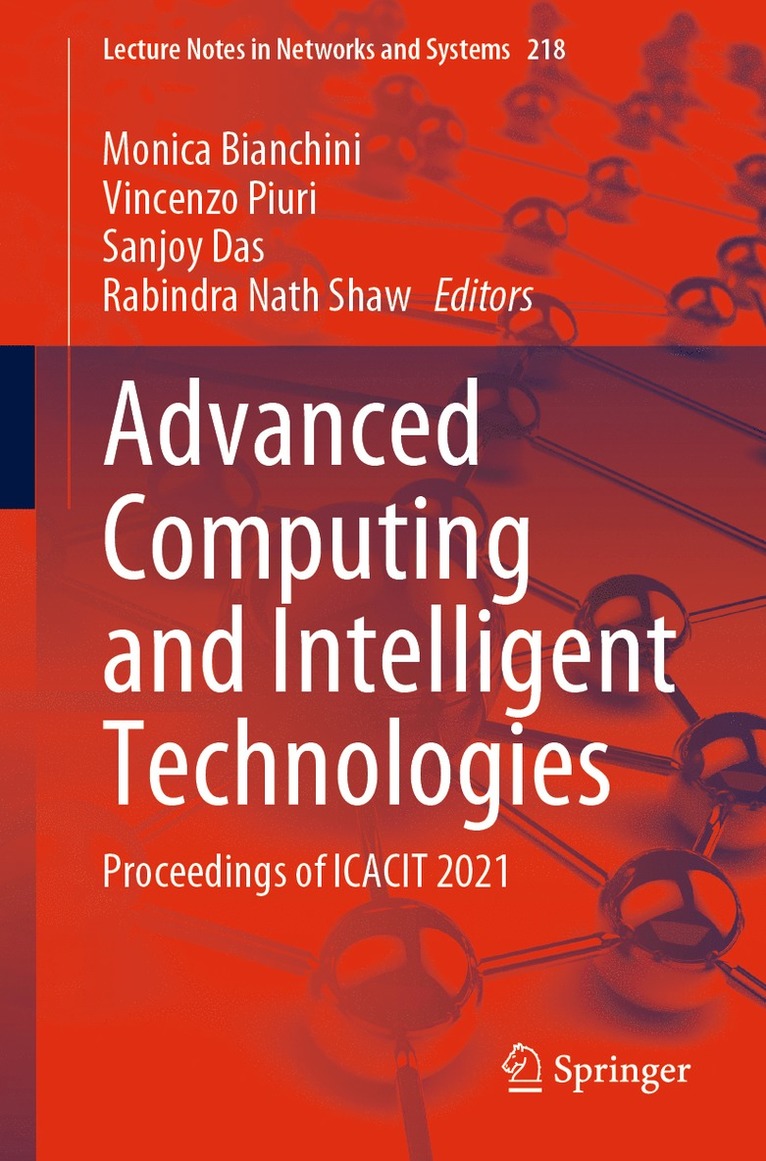 Monica Bianchini, Vincenzo Piuri, Sanjoy Das, Rabindra Nath Shaw - Advanced Computing and Intelligent Technologies, Häftad