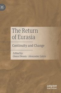 bokomslag The Return of Eurasia