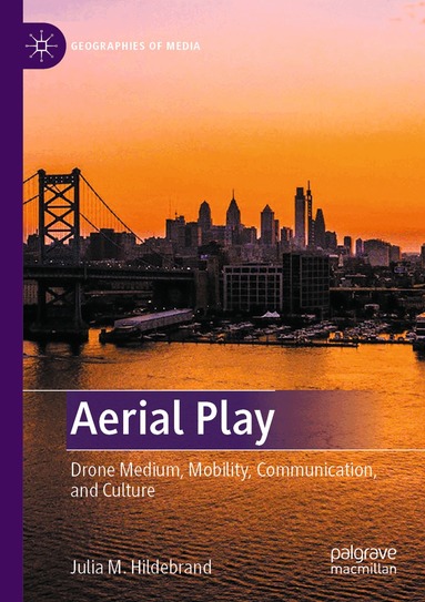 Julia M. Hildebrand - Aerial Play, Häftad