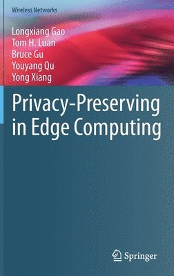 Privacy-Preserving in Edge Computing 1