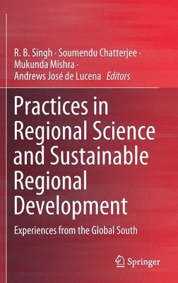 bokomslag Practices in Regional Science and Sustainable Regional Development
