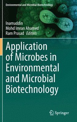 bokomslag Application of Microbes in Environmental and Microbial Biotechnology