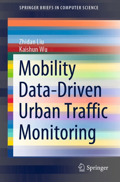 bokomslag Mobility Data-Driven Urban Traffic Monitoring