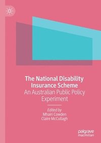 bokomslag The National Disability Insurance Scheme