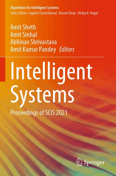 Amit Sheth, Amit Sinhal, Abhinav Shrivastava, Amit Kumar Pandey - Intelligent Systems, Häftad