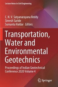 bokomslag Transportation, Water and Environmental Geotechnics