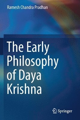 The Early Philosophy of Daya Krishna 1