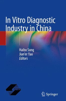 bokomslag In Vitro Diagnostic Industry in China