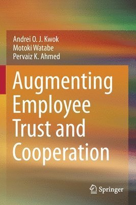 bokomslag Augmenting Employee Trust and Cooperation