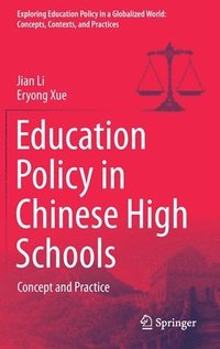 bokomslag Education Policy in Chinese High Schools