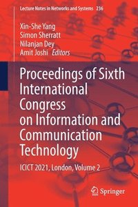 bokomslag Proceedings of Sixth International Congress on Information and Communication Technology