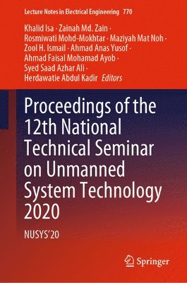 Proceedings of the 12th National Technical Seminar on Unmanned System Technology 2020 1