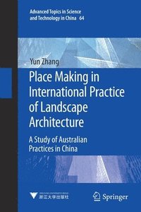 bokomslag Place Making in International Practice of Landscape Architecture