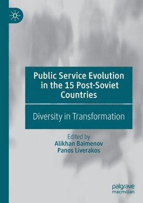 Public Service Evolution in the 15 Post-Soviet Countries 1