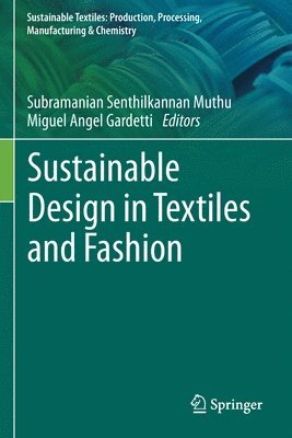 Sustainable Design in Textiles and Fashion 1