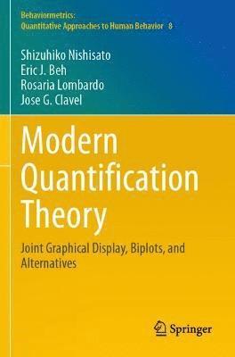 Shizuhiko Nishisato, Eric J. Beh, Rosaria Lombardo, Jose G. Clavel - Modern Quantification Theory, Häftad