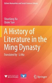 bokomslag A History of Literature in the Ming Dynasty