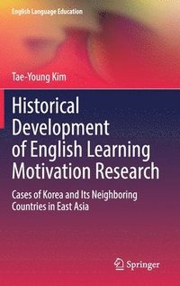 bokomslag Historical Development of English Learning Motivation Research
