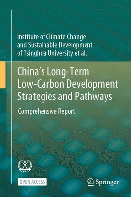 bokomslag China's Long-Term Low-Carbon Development Strategies and Pathways