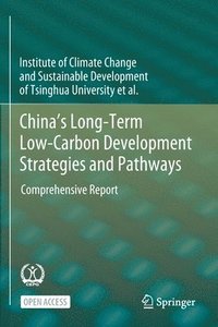 bokomslag China's Long-Term Low-Carbon Development Strategies and Pathways