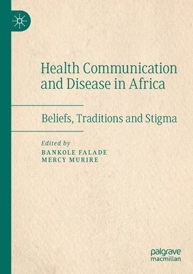 Health Communication and Disease in Africa 1