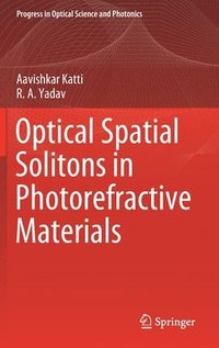 bokomslag Optical Spatial Solitons in Photorefractive Materials