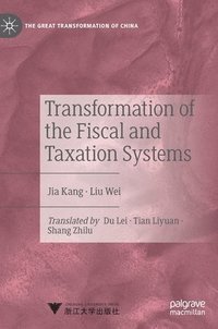 bokomslag Transformation of the Fiscal and Taxation Systems