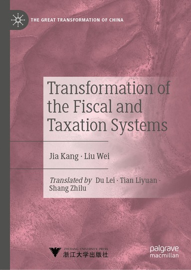 bokomslag Transformation of the Fiscal and Taxation Systems