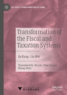 bokomslag Transformation of the Fiscal and Taxation Systems