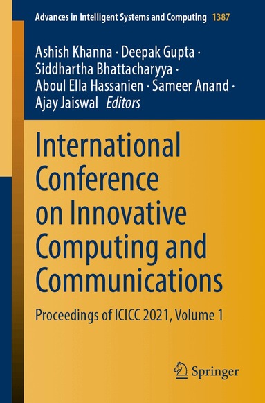 Ashish Khanna, Deepak Gupta, Siddhartha Bhattacharyya, Aboul Ella Hassanien, Sameer Anand, Ajay Jaiswal - International Conference on Innovative Computing and Communications, Häftad