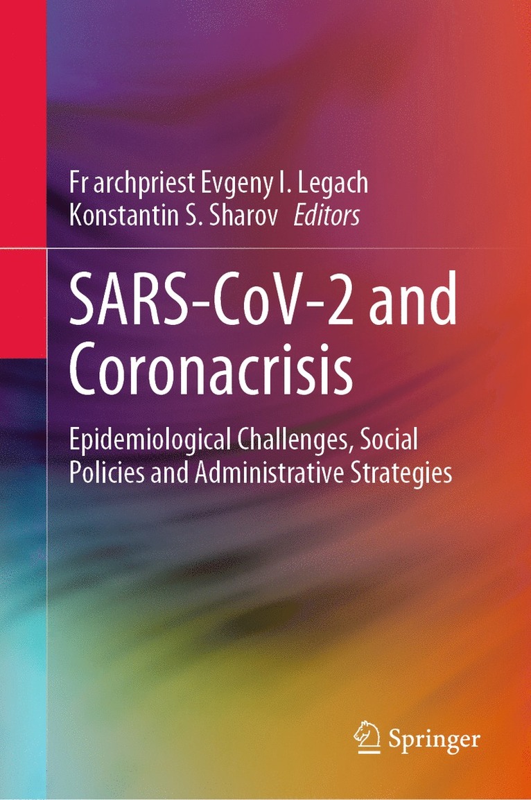 Fr archpriest Evgeny I. Legach, Konstantin S. Sharov, Fr Archpriest Evgeny I. Legach - SARS-CoV-2 and Coronacrisis, Inbunden