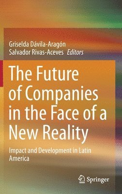 bokomslag Future of Companies in the Face of a New Reality