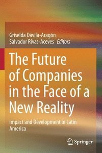 bokomslag Future of Companies in the Face of a New Reality