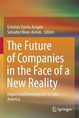 bokomslag Future of Companies in the Face of a New Reality