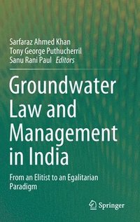 bokomslag Groundwater Law and Management in India