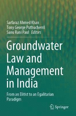 Groundwater Law and Management in India 1