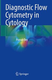 bokomslag Diagnostic Flow Cytometry in Cytology