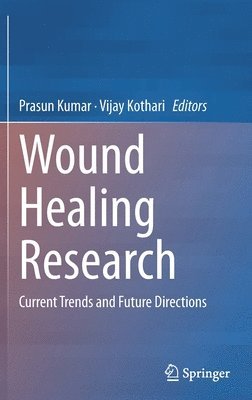 bokomslag Wound Healing Research