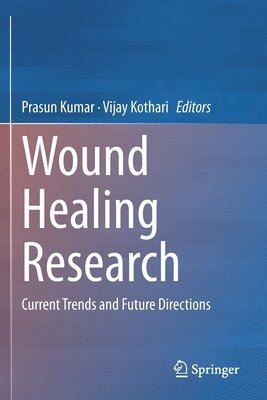 bokomslag Wound Healing Research