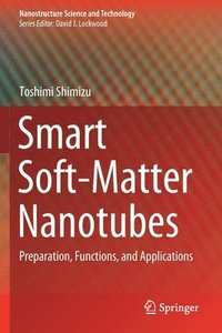 bokomslag Smart Soft-Matter Nanotubes