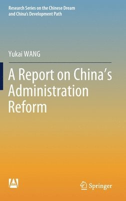 A Report on Chinas Administration Reform 1