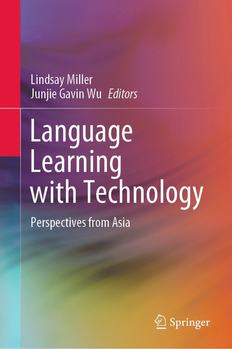Lindsay Miller, Junjie Gavin Wu - Language Learning with Technology, Inbunden