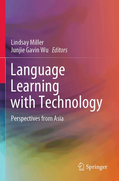 Lindsay Miller, Junjie Gavin Wu - Language Learning with Technology, Häftad
