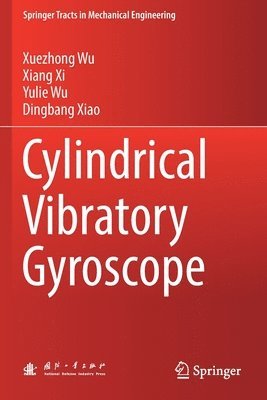 Cylindrical Vibratory Gyroscope 1