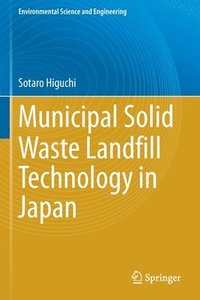 bokomslag Municipal Solid Waste Landfill Technology in Japan
