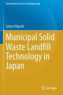 Municipal Solid Waste Landfill Technology in Japan 1